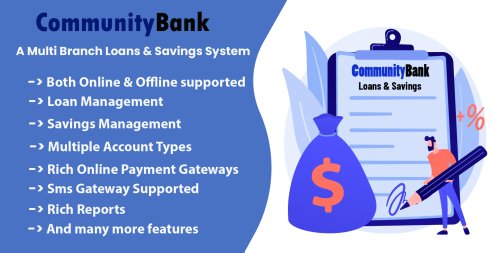 Community Bank  - A Multi Branch Loan & Savings Management System